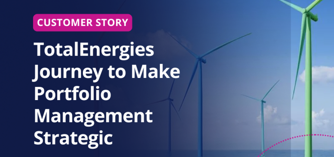 TotalEnergies Journey to Make Portfolio Management Strategic 